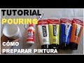 TUTORIAL ACRÍLICO FLUIDO | Cómo prepararlo con pintura acrílica y cola blanca | Pouring EN ESPAÑOL