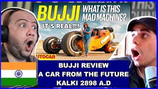 Bujji review - A car from the future | Kalki 2898 A.D | Feature | Autocar India | Producer Reacts