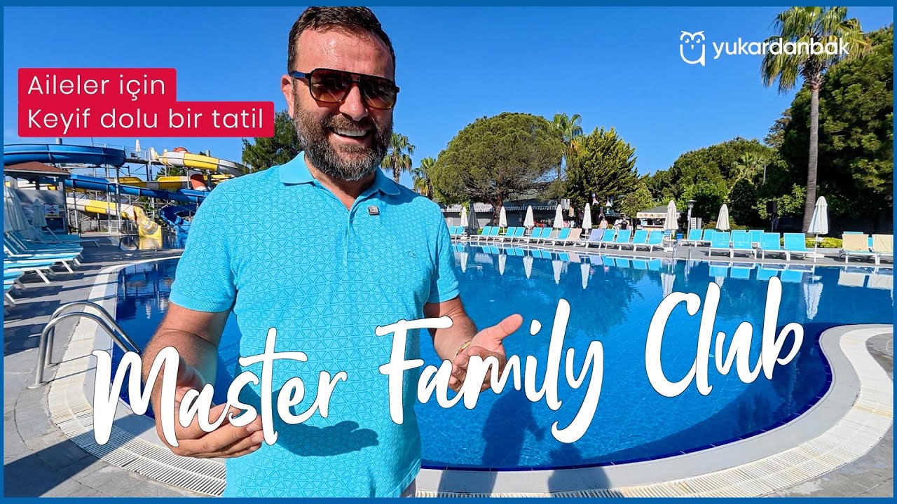 Master Family Club’ta Tatil: Her Köşesini Keşfettik