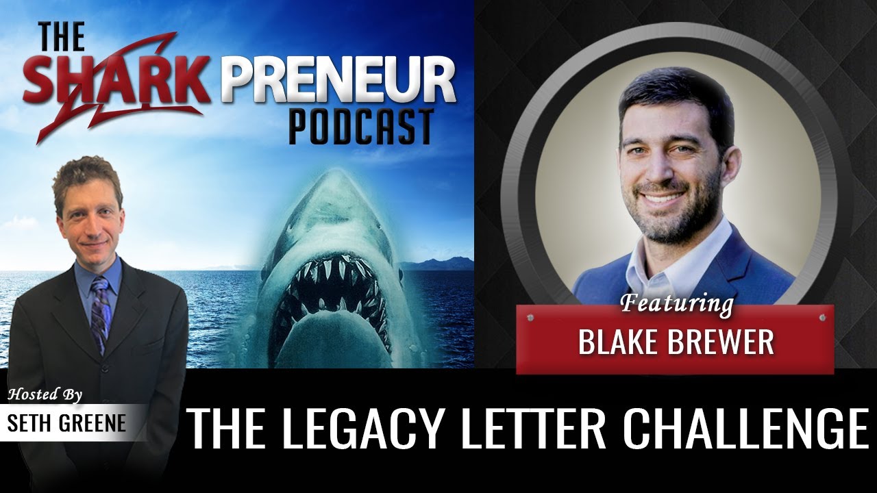 922: The Legacy Letter Challenge with Blake Brewer