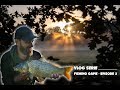 Vlog serie - Fishing game épisode 3 - Pêche à la carpe rivière