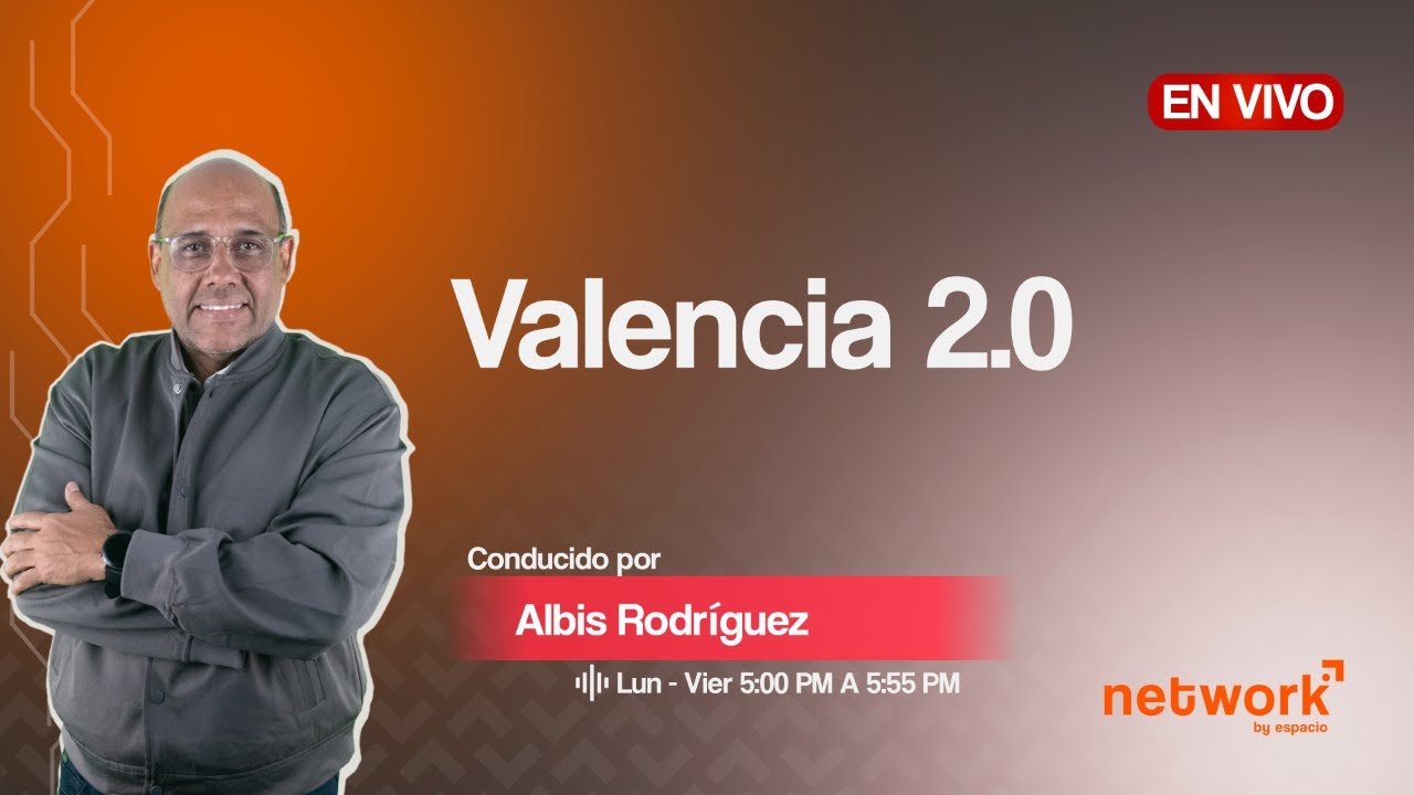 Network FM - Valencia 2.0 con Albis Rodriguez