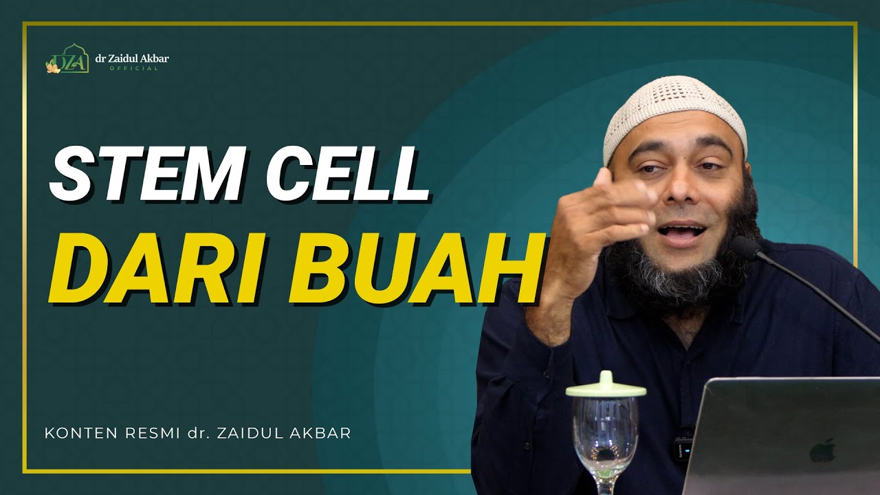 Stem Cell Dari Buah - dr. Zaidul Akbar Official