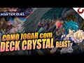 DECK FERA CRISTALINA!!! Como Jogar, Decklist e COMBOS Crystal Beast┃Yu-Gi-Oh! Master Duel