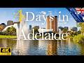 How To Spend 4 Days In ADELAIDE Australia Travel Guide Tips 