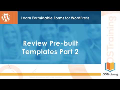 11 Learn Formidable Forms - Review Pre-built Templates: Part 2