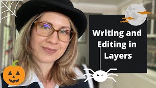 Writing and Editing in Layers