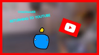 Why i am now moving back to YouTube? (chaogamer return) @winme11
