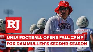 UNLV Football Opens Fall Camp for Dan Mullens Second Season