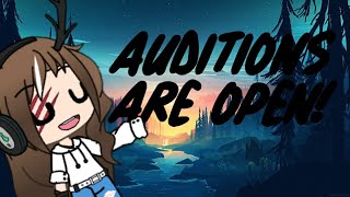Auditions Are Open! (PC Auditions)