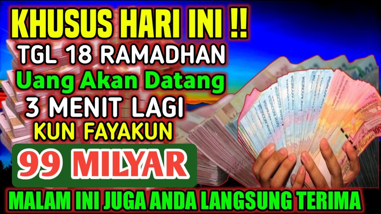 ALHAMDULILLAHBARU PUTARSEBENTAR UANG BENAR2 DATANG SENDIRI KERUMAH, DOA KEKAYAAN PALING MUSTAJAB