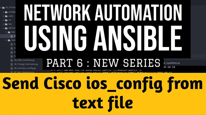 Cisco Automation using Ansible Part6: Cisco ios_config send multiple config commands from text file