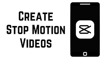 How To Use CapCut To Create Stop Motion Videos (2023)