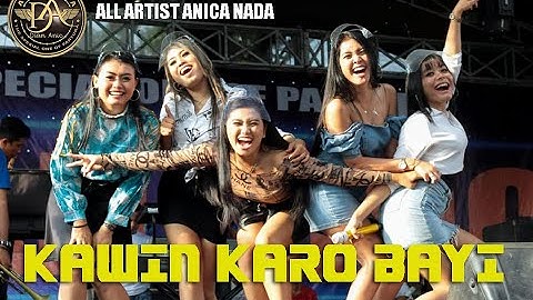 ALL ARTIST KAWIN KARO BAYI ANICA NADA MALAM 10 SEPTEMBER 2020 KERTAWINANGUN CIDENG CIREBON
