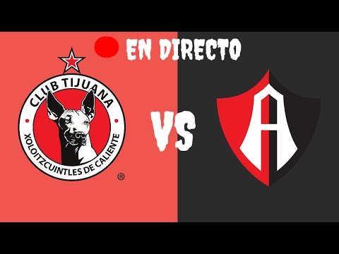 😱REACCION AL TIJUANA VS ATLAS DE LA LIGA MX APERTURA 2024 - PLAYI IN EN ...