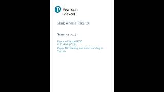 Pearson EDEXCEL GCSE Turkish Paper 1 Higher Tier 2025 Mark Scheme