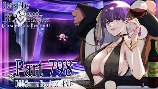 Lets Play Fate / Grand Order - Part 798 [Celeb Summer Experience! ~FINALE~]