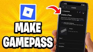 How To MAKE GAMEPASS In Roblox Mobile - Step By Step
