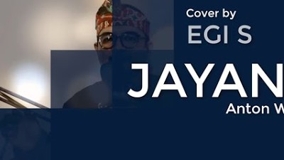 JAYANTI || Cover by Egi