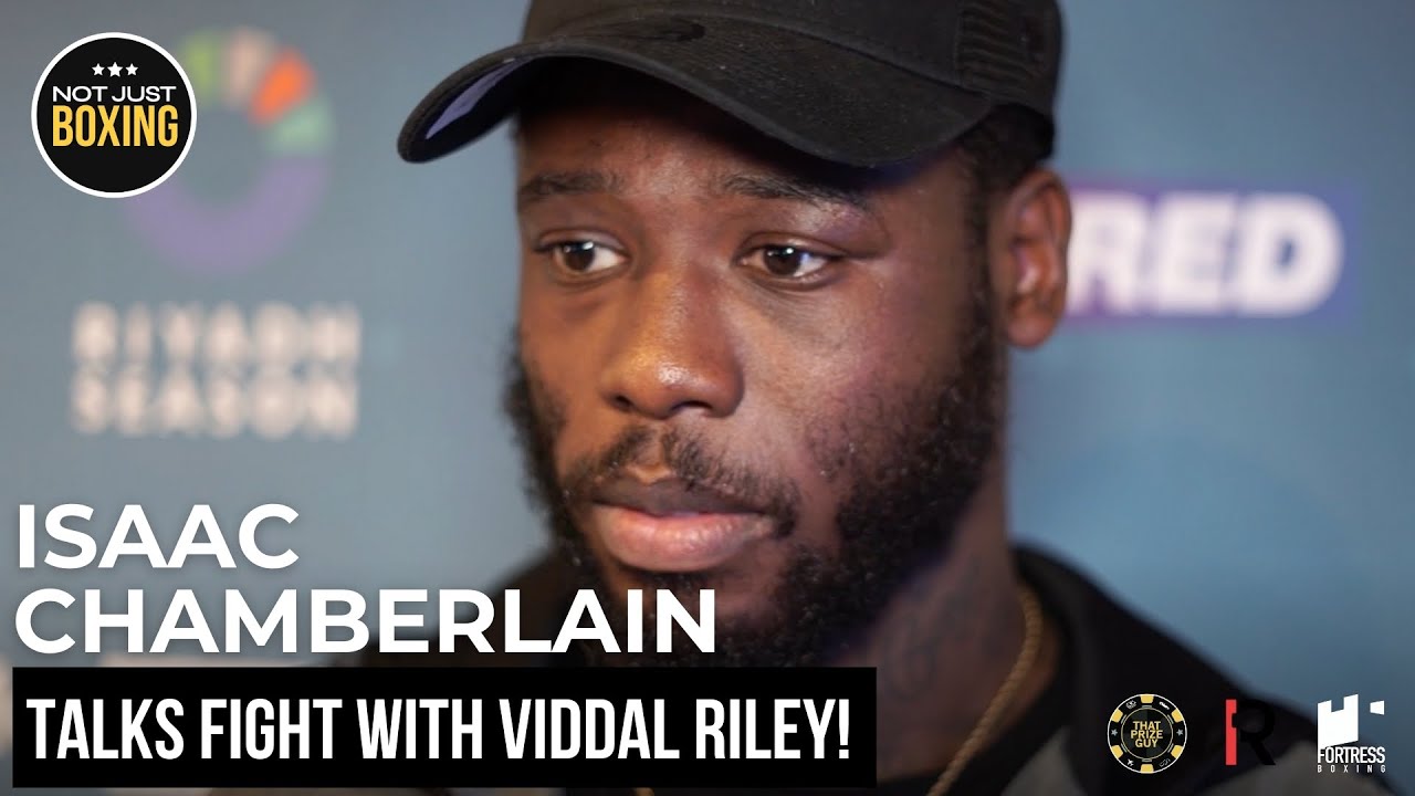 BEAT VIDDAL THEN FIGHT CHEV CLARKE! Isaac Chamberlain is READY for fight with Viddal Riley on Feb 1