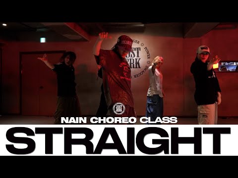 NAIN CHOREO CLASS | T-Pain - Straight | @justjerkacademy