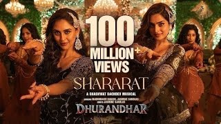 Shararat (From Dhurandhar) – Shashwat Sachdev x Jasmine Sandlas | Madhubanti Bagchi | Full Song
