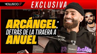 Thumbnail for Arcángel: Todas las razones e interioridades de su tiraéra a Anuel FN8