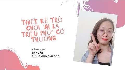 Hướng dẫn làm game ai là triệu phú bằng powerpoint năm 2024