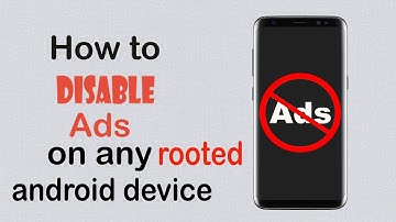 How To Block Ads On Any Rooted Android Device