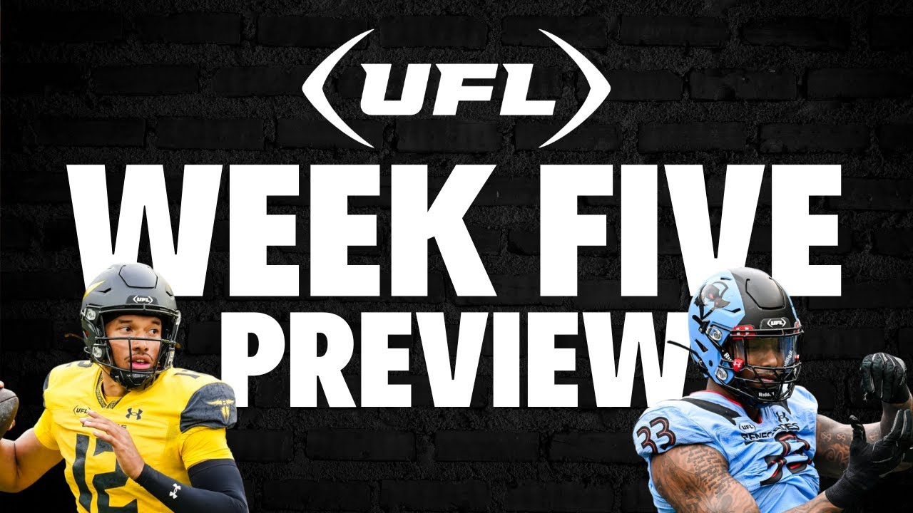 UFL Week 5 Preview - UFL News - UFL Weekly Podcast