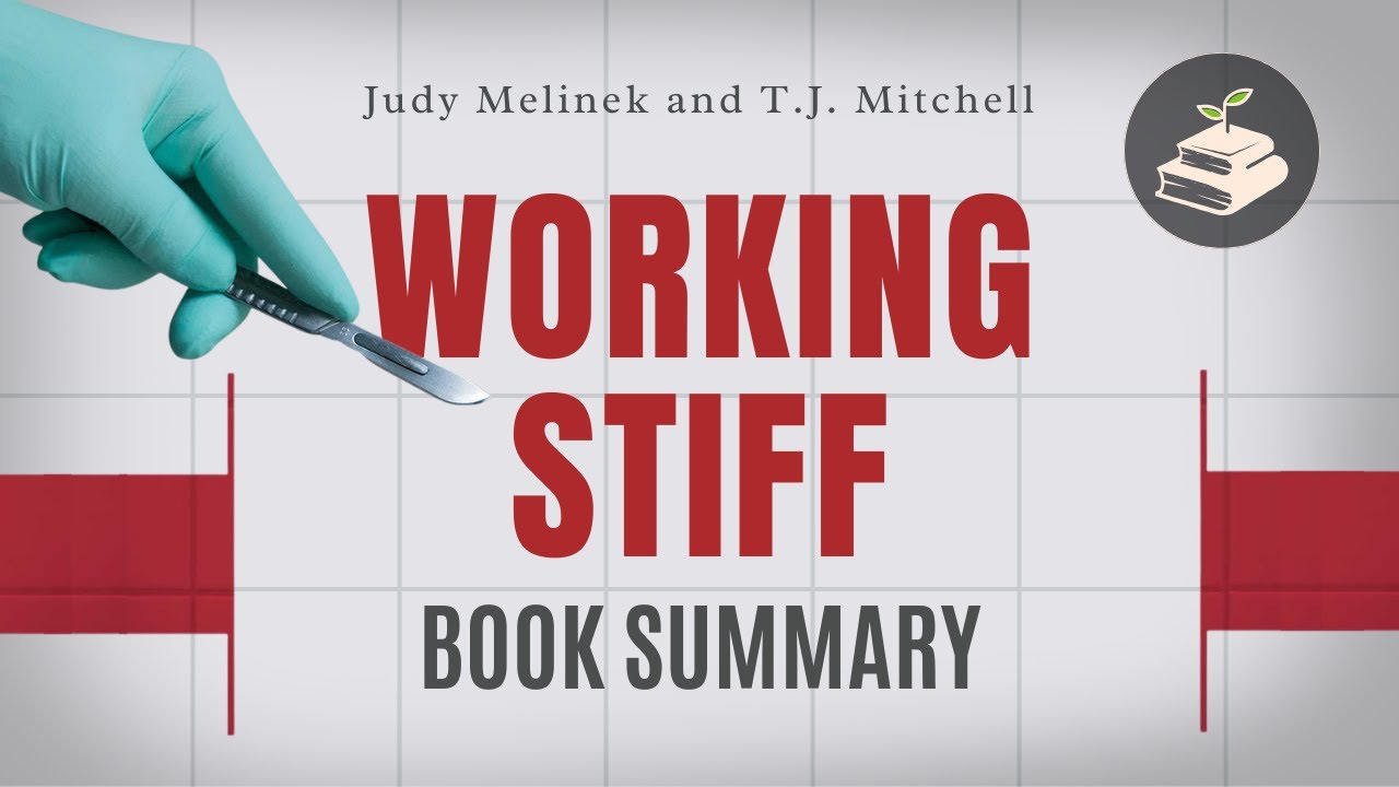 Working Stiff by Judy Melinek and T.J. Mitchell | Book Summary