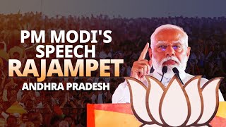 PM Modi addresses a public meeting in Rajampet, Andhra Pradesh