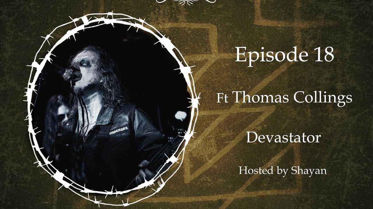Iblis Manifestations: Episode #18 Howling Night ft Thomas Collings ( Devastator )