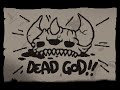 The Dead God Supercut