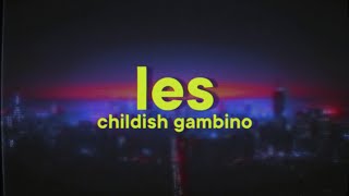 Childish Gambino - Les