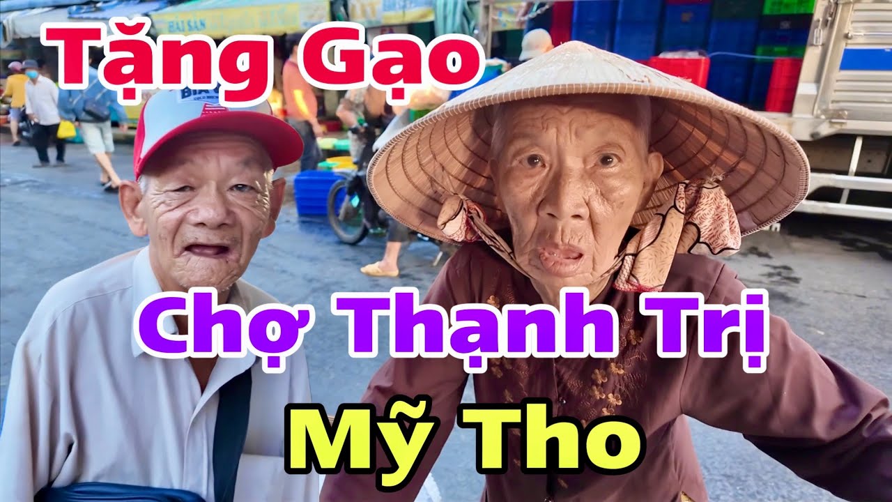 Chợ Thạnh Trị Mỹ Tho Tiền Giang Người Khó Khăn Nhận Gạo Từ Tấm Lòng Hảo Tâm Từ Mỹ | Khương Nhựt Minh
