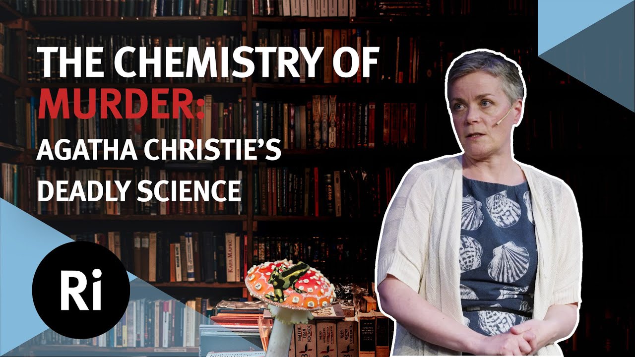 The science of murder: Agatha Christie's deadly poisons - with Kathryn Harkup