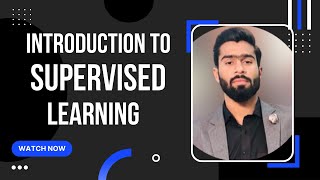 Supervised Learning - ML Course Tutorial # 2