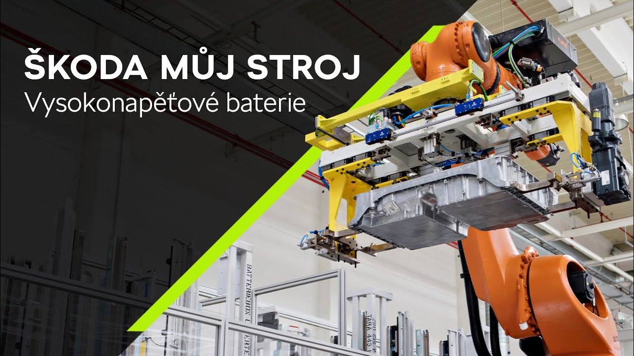 ŠKODA Můj stroj –  Linka pro vysokonapěťové baterie