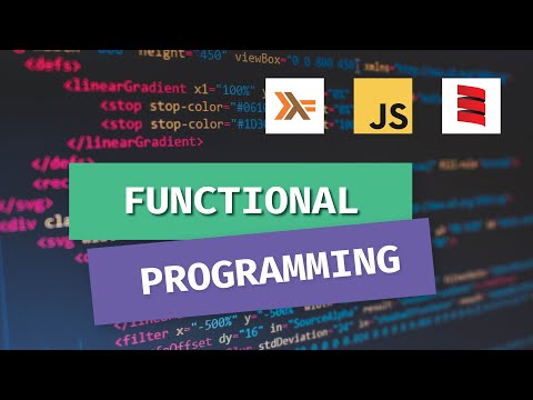 The Only Video About Functional Programming You'll Need To See The Only Video About Functional Programming You'll Need To See