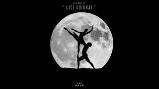 Vares - Gece Dolunay (Prod. By Purchase The Beat)