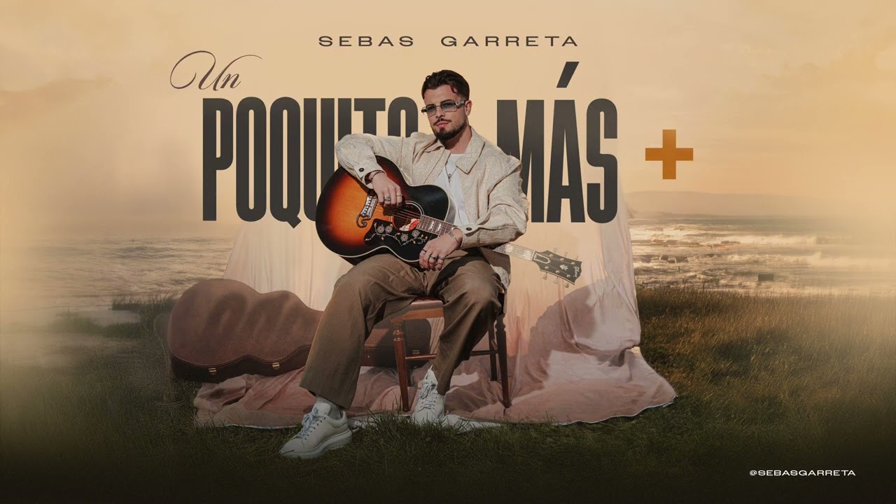 Un Poquito Más - Sebas Garreta (ÁLBUM COMPLETO) |Bachata 2025|