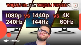 1080p 240Hz vs 1440p 144Hz vs 4K 60Hz | Co wybrać? screenshot 5