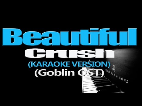 crush---beautiful-(goblin-(guardian-the-lonely-and-great-god-ost))-(karaoke-version)
