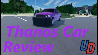 ROBLOX: Ultimate Driving Thanos Car Review ROBLOX: Ultimate Driving Thanos Car Review
