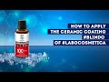 How to apply the best nano coating blindo of labocosmetica on the car