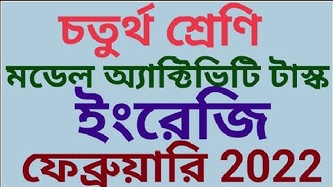 class 4 English model activity task February 2022 (samirstylistgrammar)