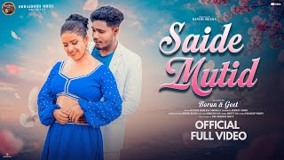 SAIDE MUTID | NEW HO MUNDA SONG 2026 | BORUN PURTY & GEET  | MASTER BOBLU & NIRMALA#Duraiburumusic