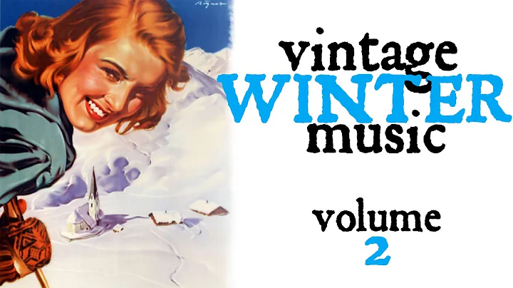 Vintage Winter Music - Volume 2