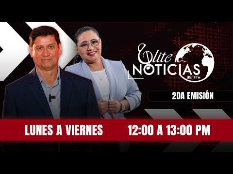 #ENVIVO🔴I ELITE NOTICIAS SEGUNDA EMISIÓN I 25/08/2026